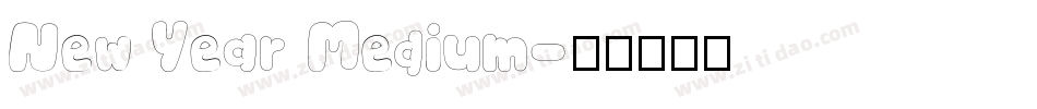 New Year Medium字体转换